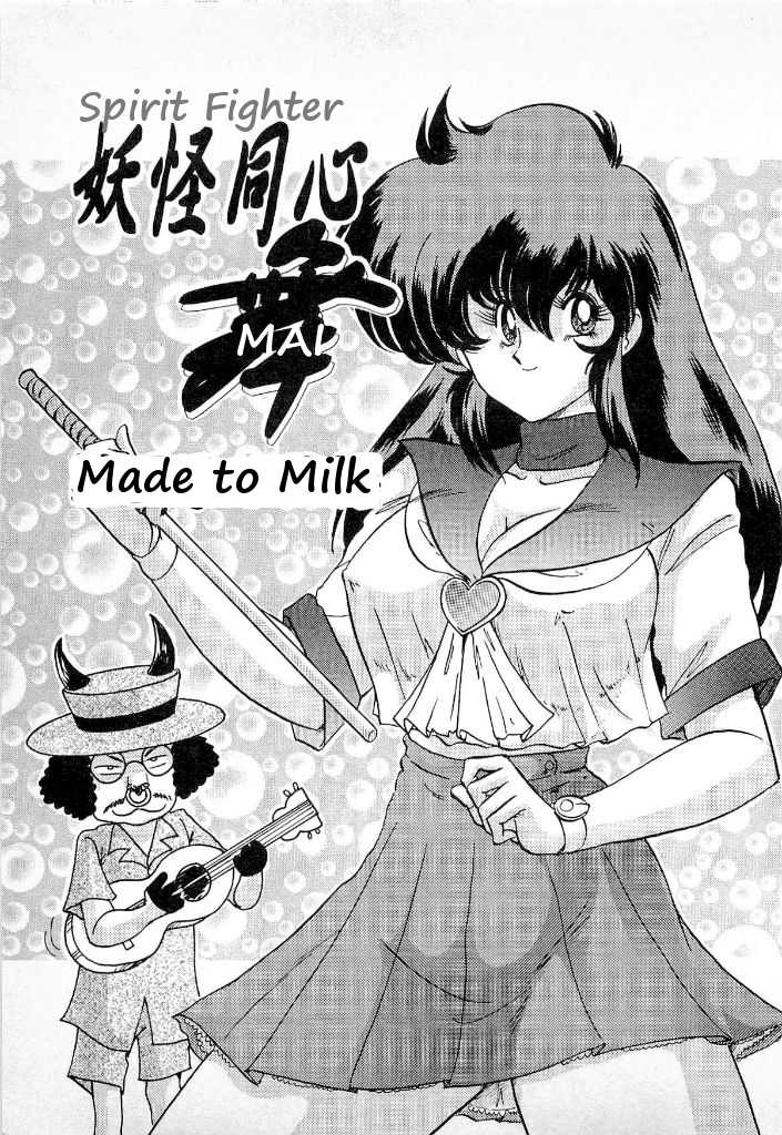 Made for Milk [Yokai Doshin Mai - Kamitou] Translated  bewbs666 