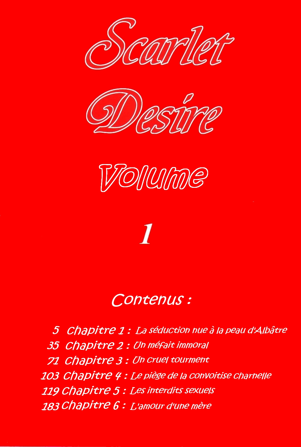 [Nishimaki Tohru] Scarlet Desire Vol. 1 [French] [Excavateur] [にしまきとおる] スカーレットデザイア 第1巻 [フランス翻訳]